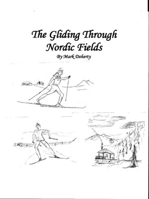 cover image of The Gliding Through Nordic Fields